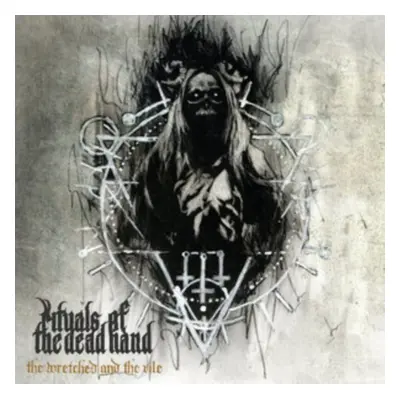 "The Wretched and the Vile" ("Rituals of the Dead Hand") (Vinyl / 12" Album)