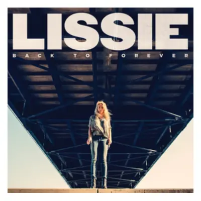 "Back to Forever" ("Lissie") (Vinyl / 12" Album Coloured Vinyl)