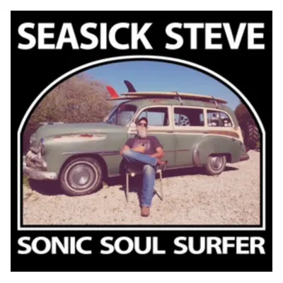 "Sonic Soul Surfer" ("Seasick Steve") (CD / Album)