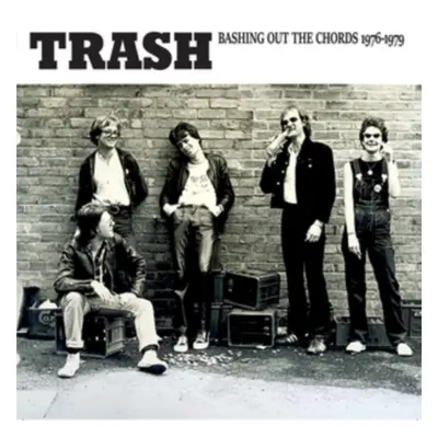 "Bashing out the chords 1976-1979" ("Trash") (Vinyl / 12" Album)