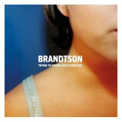 "Trying to Figure Each Other Out" ("Brandtson") (Vinyl / 12" Album)