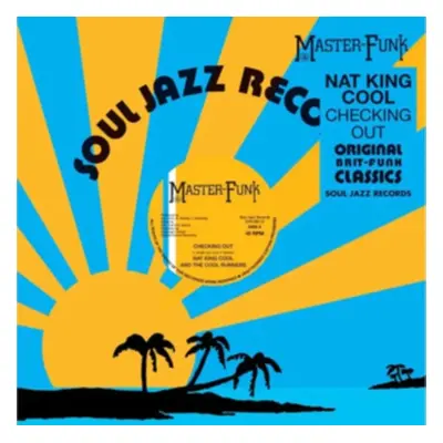 "Checking Out" ("Nat King Cool and the Cool Runners") (Vinyl / 12" Single)