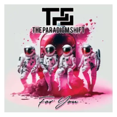 "For you" ("The Paradigm Shift") (CD / Album)