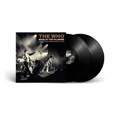 "Back at the Fillmore" ("The Who") (Vinyl / 12" Album)