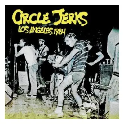 "Los Angeles 1984" ("Circle Jerks") (CD / Album)