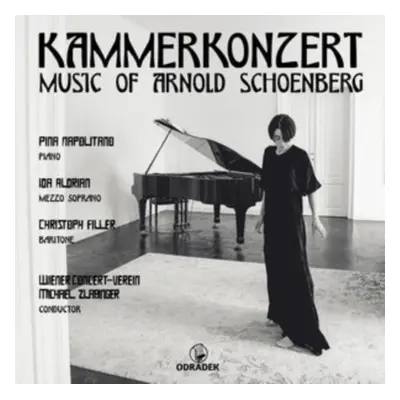 "Kammerkonzert: Music of Arnold Schoenberg" ("") (CD / Album)