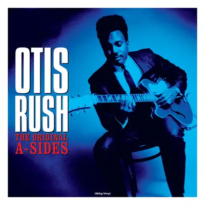 "The Original A-sides" ("Otis Rush") (Vinyl / 12" Album)