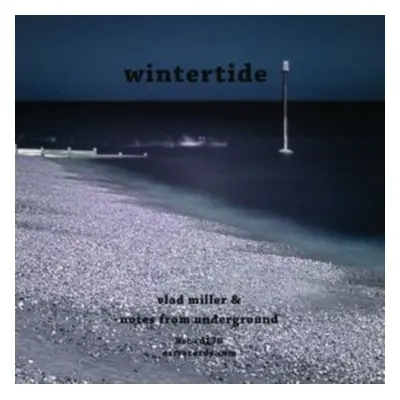 "Wintertide" ("Vlad Miller & Notes from Underground") (CD / Album)