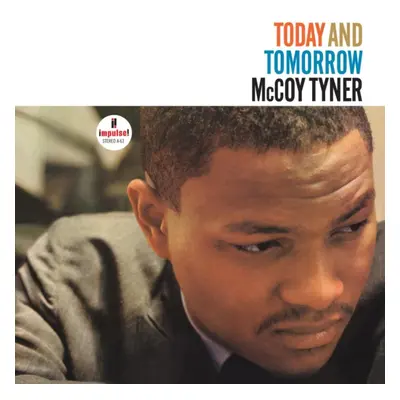 "Today and Tomorrow" ("McCoy Tyner") (Vinyl / 12" Album)