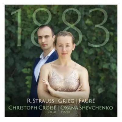 "R. Strauss/Grieg/Faur: 1883" ("") (CD / Album)