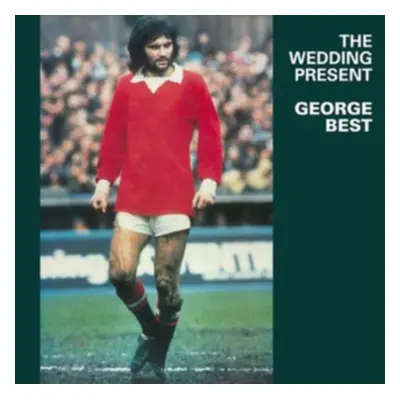 "George Best" ("The Wedding Present") (Vinyl / 12" Album)