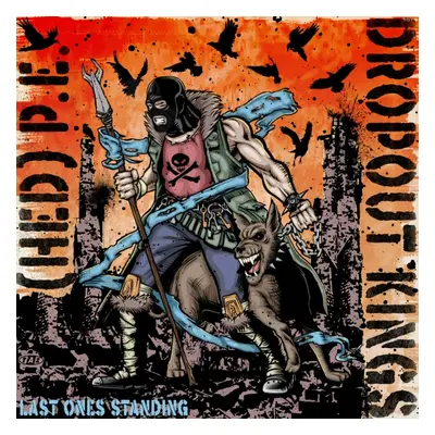 "Last Ones Standing" ("(Hed) P.E. & Dropout Kings") (CD / Album)