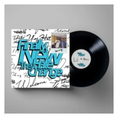 "Finally, New" ("They Hate Change") (Vinyl / 12" Album)