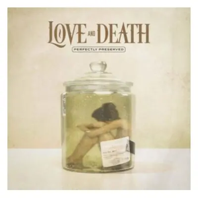 "Perfectly Preserved" ("Love and Death") (Vinyl / 12" Album (Limited Edition))