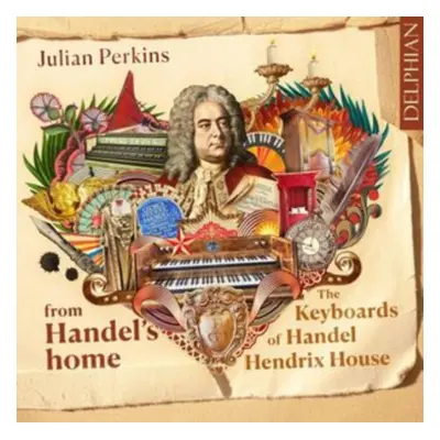 "From Handel's Home: The Keyboards of Handel Hendrix House" ("") (CD / Album (Jewel Case))