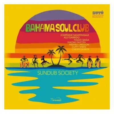 "Sundub Society" ("Bahama Soul Club") (Vinyl / 12" Album)