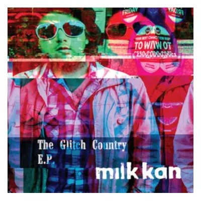 "The Glitch Country" ("Milk Kan") (Vinyl / 12" EP)