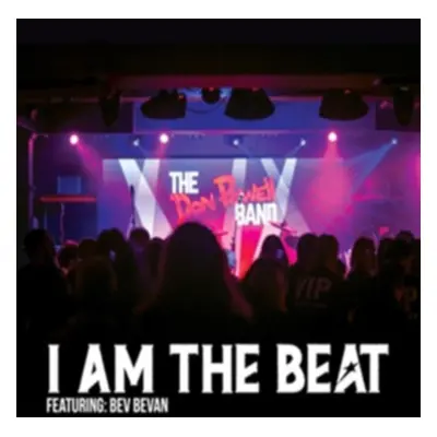 "I Am the Beat" ("The Don Powell Band feat. Bev Bevan") (CD / EP)