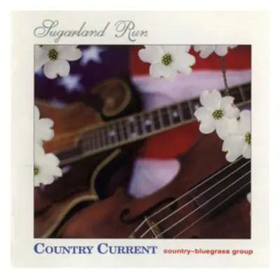 "Sugarland Run" ("Country Current") (CD / Album)