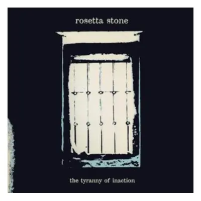 "The Tyranny of Inaction" ("Rosetta Stone") (Vinyl / 12" Album Coloured Vinyl)