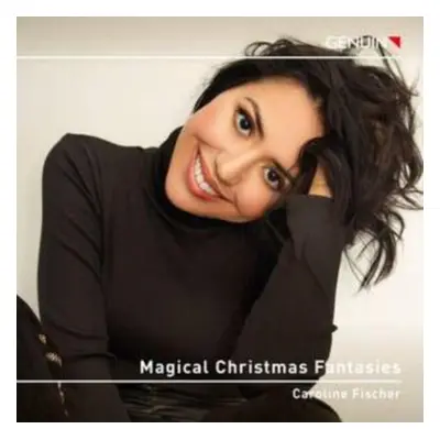 "Caroline Fischer: Magical Christmas Fantasies" ("") (CD / Album)