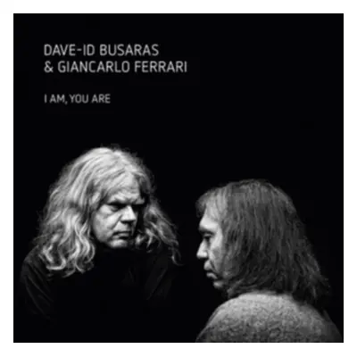 "I Am, You Are" ("Dave-Id Busaras & Giancarlo Ferrari") (CD / Album)