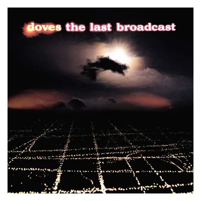 "The Last Broadcast" ("Doves") (Vinyl / 12" Album)