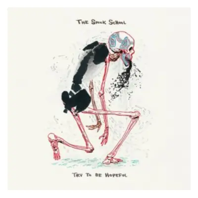 "Try to Be Hopeful" ("The Spook School") (CD / Album)