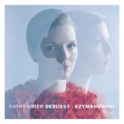 "Cathy Krier: Debussy/Szymanowski" ("") (CD / Album)