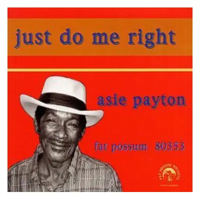 "Just Do Me Right" ("Asie Payton") (CD / Album)