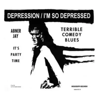 "I'm so depressed" ("Abner Jay") (Vinyl / 12" Album)