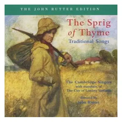 "Sprig of Thyme, The (Rutter, City of London Sinfonia)" ("") (CD / Album)