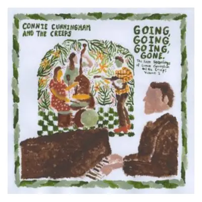 "Going, going, going, gone" ("Connie Cunningham and the Creeps") (Vinyl / 12" Album)