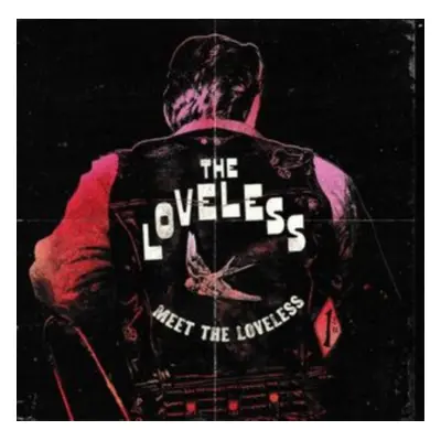 "Meet the Loveless" ("The Loveless") (Vinyl / 12" Album)