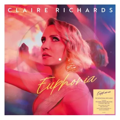 "Euphoria" ("Claire Richards") (Vinyl / 12" Album Picture Disc)