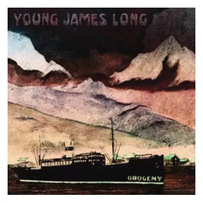 "Orogeny" ("Young James Long") (Vinyl / 12" Album)