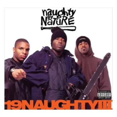 "19 Naughty III" ("Naughty By Nature") (Vinyl / 12" Album)