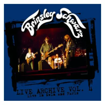 "Live archive vol. 4" ("Brinsley Schwarz") (CD / Album)