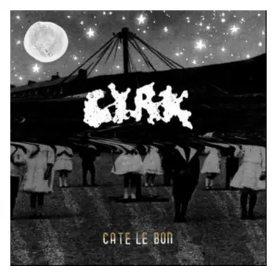 "CYRK" ("Cate Le Bon") (Vinyl / 12" Album)