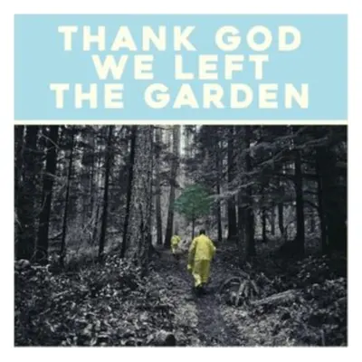 "Thank God We Left the Garden" ("Jeffrey Martin") (Vinyl / 12" Album)