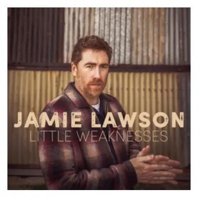 "Little Weaknesses" ("Jamie Lawson") (Vinyl / 12" Album)