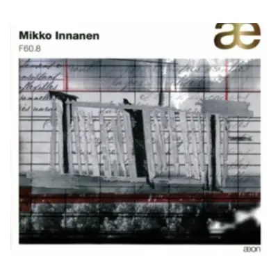 "Mikko Innanen: F60.8" ("") (CD / Album)