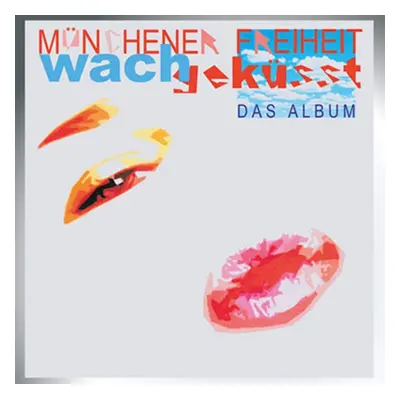 "Wachgeksst" ("Mnchener Freiheit") (Vinyl / 12" Album Coloured Vinyl)