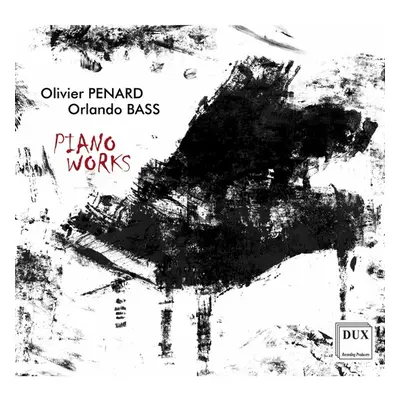 "Olivier Penard/Orlando Bass: Piano Works" ("") (CD / Album)