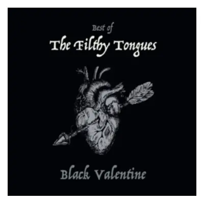 "Black Valentine" ("The Filthy Tongues") (Vinyl / 12" Album)