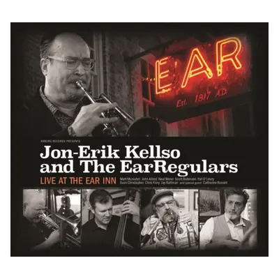 "Live at the Ear Inn" ("Jon-Erik Kellso and The Ear Regulars") (CD / Album)