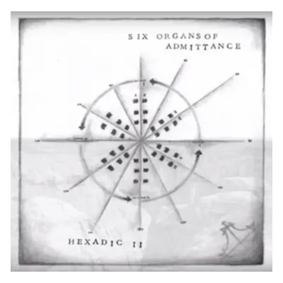 "Hexadic II" ("Six Organs of Admittance") (Vinyl / 12" Album)