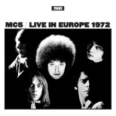 "Live in Europe 1972" ("MC5") (Vinyl / 12" Album)