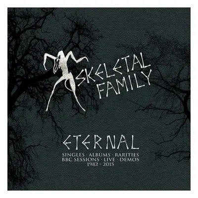 "Eternal" ("Skeletal Family") (CD / Box Set)