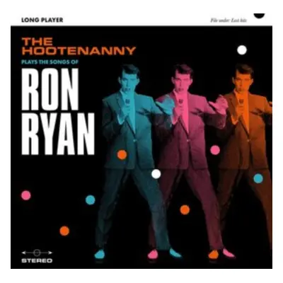 "Plays the Songs of Ron Ryan" ("The Hootenanny") (Vinyl / 12" Album)